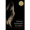 Za Amber - Christine Leunens Za Amber - Christine Leunens