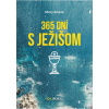 365 dní s Ježišom 365 dní s Ježišom