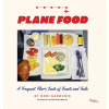 Plane Food Plane Food