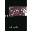 Metropolis - Thomas Elasaesser Metropolis - Thomas Elasaesser
