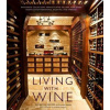 Living with Wine Living with Wine
