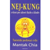 Nej kung cvičení pro zdravé šlachy a klouby - Mantak Chia Nej kung cvičení pro zdravé šlachy a klouby - Mantak Chia
