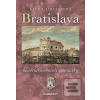 Bratislava – história, o… (Viera Obuchová) Bratislava – história, o… (Viera Obuchová)
