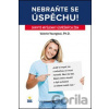 Nebraňte se úspěchu - Valerie Youngová Nebraňte se úspěchu - Valerie Youngová