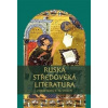 Ruská středověká literatura - autor neuvedený Ruská středověká literatura - autor neuvedený