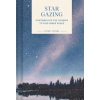 Pocket Nature: Stargazing: Contemplate the Cosmos to Find Inner Peace Pocket Nature: Stargazing: Contemplate the Cosmos to Find Inner Peace