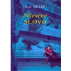 Skleněné slovo - Meyer Kai Skleněné slovo - Meyer Kai