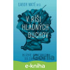 E-kniha V ríši hladných duchov - Gábor Maté E-kniha V ríši hladných duchov - Gábor Maté