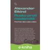 E-kniha Rusko proti modernitě - Alexander Etkind E-kniha Rusko proti modernitě - Alexander Etkind