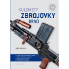 Kulomety Zbrojovky Brno - Jiří Fencl Kulomety Zbrojovky Brno - Jiří Fencl
