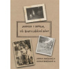 Jarmila i Camilla tři životy ležácké dívky - Jarmila Doležalová Jarmila i Camilla tři životy ležácké dívky - Jarmila Doležalová