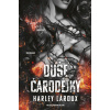 Duše čarodějky - Harley Laroux Duše čarodějky - Harley Laroux