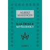 Kacírske myšlienky - Marenčin Albert Kacírske myšlienky - Marenčin Albert