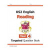 New KS2 English Targeted Question Book: Reading - Year 4 New KS2 English Targeted Question Book: Reading - Year 4