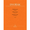 Biblické písně nižší hlas, op. 99 - Antonín Dvořák Biblické písně nižší hlas, op. 99 - Antonín Dvořák