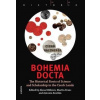 Bohemia docta (Alena Míšková, Antonín Kostlán, Martin Franc) Bohemia docta (Alena Míšková, Antonín Kostlán, Martin Franc)