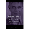 Jiný konec dějin - Philipp Ther Jiný konec dějin - Philipp Ther