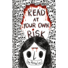 Read at Your Own Risk (Pevná) Read at Your Own Risk (Pevná)