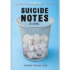 Suicide Notes - Michael Thomas Ford, Harper Collins Suicide Notes - Michael Thomas Ford, Harper Collins