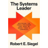 The Systems Leader - Robert E. Siegel, Random House USA Inc The Systems Leader - Robert E. Siegel, Random House USA Inc