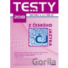 Testy 2018 z českého jazyka pro žáky 5. a 7. tříd ZŠ Testy 2018 z českého jazyka pro žáky 5. a 7. tříd ZŠ