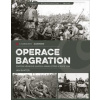 Operace Bagration - Ian Baxter Operace Bagration - Ian Baxter