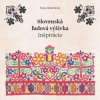Slovenská ľudová výšivka - Diana Némethová Slovenská ľudová výšivka - Diana Némethová