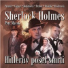 Sherlock Holmes - Hitlerův posel smrti - Petr Macek Sherlock Holmes - Hitlerův posel smrti - Petr Macek
