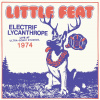 LITTLE FEAT - Electrif Lycanthrope - Black Friday 2021 LP LITTLE FEAT - Electrif Lycanthrope - Black Friday 2021 LP