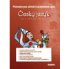 Průvodce pro učitele k učebnicové sadě ČJ pro 5. ročník ZŠ - P. Adámková Průvodce pro učitele k učebnicové sadě ČJ pro 5. ročník ZŠ - P. Adámková