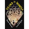 Vojna sa skončila - David Almond, David Litchfield (ilustrátor) Vojna sa skončila - David Almond, David Litchfield (ilustrátor)