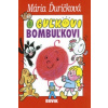 O Guľkovi Bombuľkovi (Mária Ďuríčková)(Pevná) O Guľkovi Bombuľkovi (Mária Ďuríčková)(Pevná)