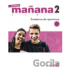Nuevo Maňana 2/A2: Cuaderno de Ejercicios - Pedro de Sonia García Nuevo Maňana 2/A2: Cuaderno de Ejercicios - Pedro de Sonia García