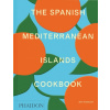 The Spanish Mediterranean Islands Cookbook The Spanish Mediterranean Islands Cookbook