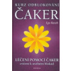 Kurz odblokování čaker Kurz odblokování čaker