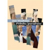 Příběhy/parafráze - Jan Vladislav Příběhy/parafráze - Jan Vladislav