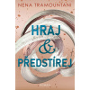 Hraj a předstírej Hraj a předstírej