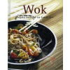 Wok - Asijská kuchyně na každý den Wok - Asijská kuchyně na každý den