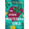 The Other Moctezuma Girls The Other Moctezuma Girls