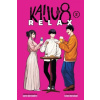 Kaiju No. 8: Relax, Vol. 2 Kaiju No. 8: Relax, Vol. 2