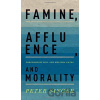 Famine, Affluence, and Morality - Peter Singer Famine, Affluence, and Morality - Peter Singer