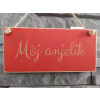 Drevená tabuľka Môj anjelik Drevená tabuľka Môj anjelik