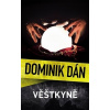 Věštkyně - Dán Dominik Věštkyně - Dán Dominik