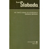 Do tohto domu sa vchádzalo širokou bránou (Sloboda, Rudolf) Do tohto domu sa vchádzalo širokou bránou (Sloboda, Rudolf)