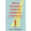 První pravidlo komedie Normana Foremana První pravidlo komedie Normana Foremana