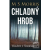 Chladný hrob (M. S. Morris) Chladný hrob (M. S. Morris)