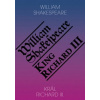 Král Richard III King Richard III - Shakespeare William Král Richard III King Richard III - Shakespeare William