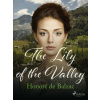 The Lily of the Valley The Lily of the Valley