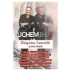 Uchem jehly 2 - Zbigniew Czendlik Uchem jehly 2 - Zbigniew Czendlik