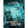 Střepy Země - Adrian Tchaikovsky Střepy Země - Adrian Tchaikovsky
